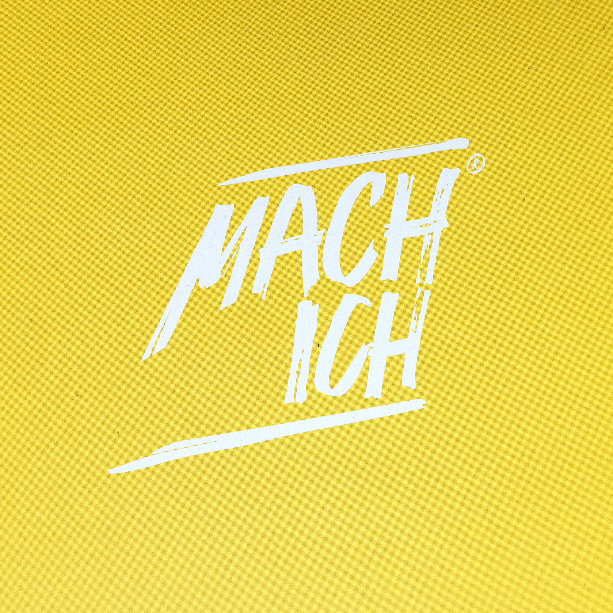 MACH ICH® Poster beidseitig 50x70 cm gelb/rot MACHEN STATT QUATSCHEN (gelb) + ICH DREH SCHRAUBEN, KEINE DÄUMCHEN (Mach-Ich-rot), poster, graphic, gelb, handwritten, design
