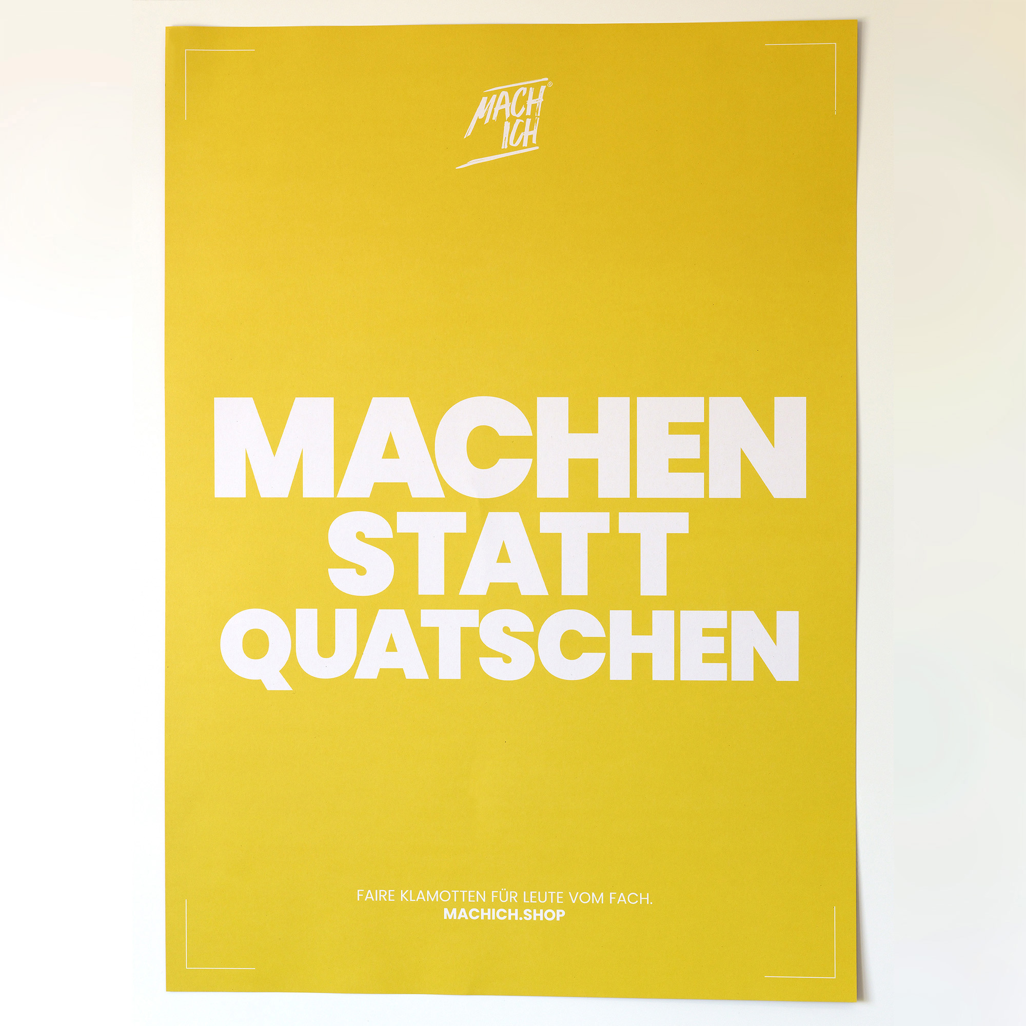 MACH ICH® Poster beidseitig 50x70 cm gelb/rot MACHEN STATT QUATSCHEN (gelb) + ICH DREH SCHRAUBEN, KEINE DÄUMCHEN (Mach-Ich-rot), poster, yellow, bold text, Typography, Designposter