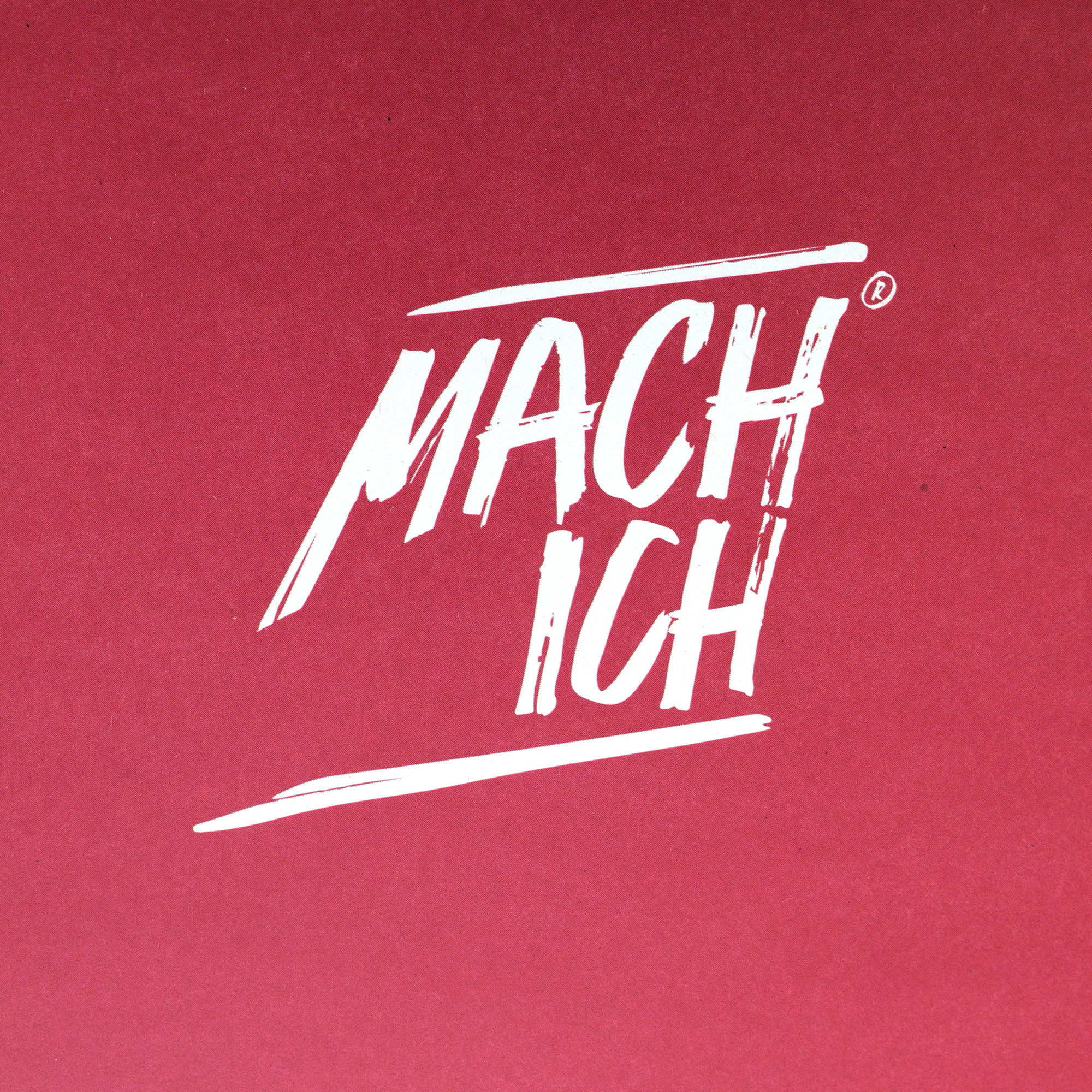 MACH ICH® Poster beidseitig 50x70 cm gelb/rot MACHEN STATT QUATSCHEN (gelb) + ICH DREH SCHRAUBEN, KEINE DÄUMCHEN (Mach-Ich-rot), logo, grafik, pink, text, abstrakt