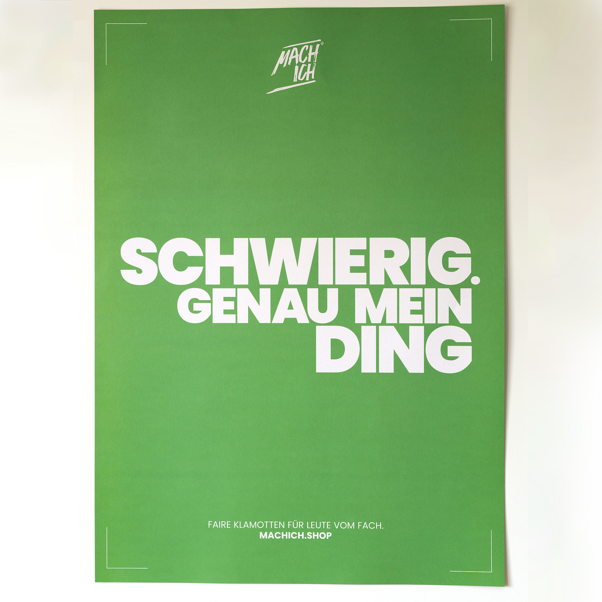 MACH ICH® Poster beidseitig 50x70 cm grün/orange SCHWIERIG GENAUMEIN DING (grün) + SPÄTER IST FÜR AMATEURE (orange), grünes plakat, großer weißer text, grafikdesign, druck, Machich.shop